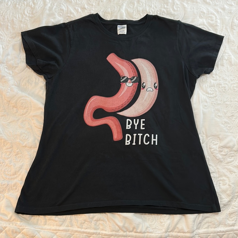 Bye B*tch Gastric Sleeve T-Shirt